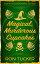 ŷKoboŻҽҥȥ㤨Magical, Murderous Cupcakes A Rosie Reynolds Paranormal MysteryŻҽҡ[ Ron Tucker ]פβǤʤ99ߤˤʤޤ