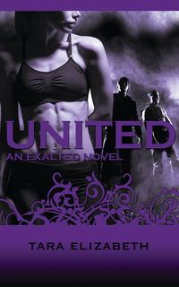 United (Exalted Trilogy: Book 3)