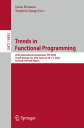 Trends in Functional Programming 25th International Symposium, TFP 2024, South O...