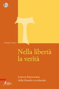 Nella libert? la verit?. Lettura francescana della filosofia occidentale