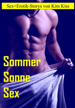 Sonne Sommer Sex