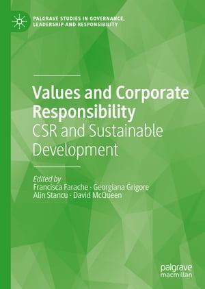 Values and Corporate Responsibility CSR and Sustainable Development