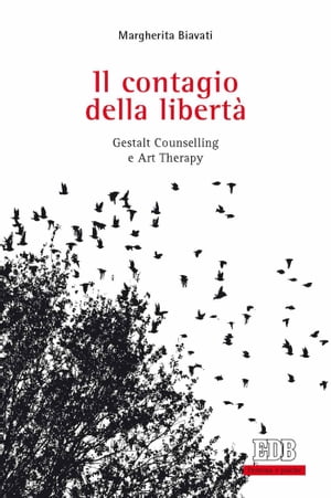 Il contagio della libertà