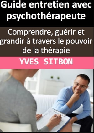 Guide entretien avec psychothérapeute