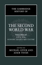 The Cambridge History of the Second World War: Volume 3, Total War: Economy, Soc...
