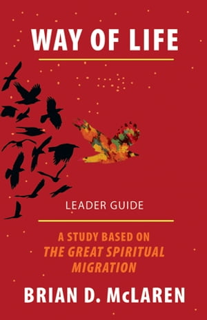 Way of Life Leader Guide A Study Based on the Th