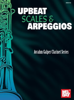 Upbeat Scales and Arpeggios