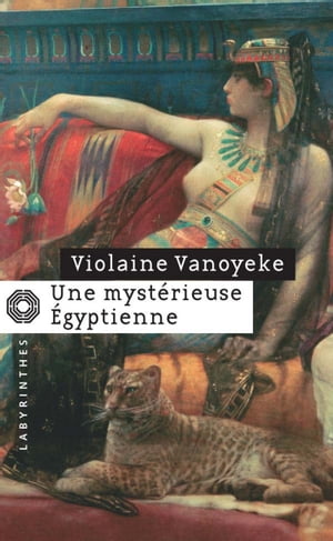 Une mystérieuse Égyptienne