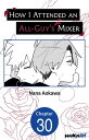 How I Attended an All-Guy's Mixer #030【電子