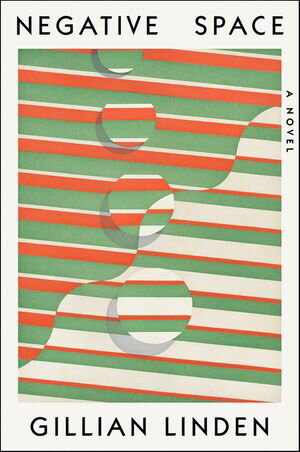 ŷKoboŻҽҥȥ㤨Negative Space A NovelŻҽҡ[ Gillian Linden ]פβǤʤ2,080ߤˤʤޤ