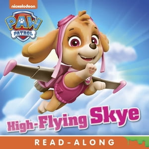 High-Flying Skye (PAW Patrol)