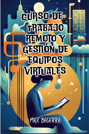 Trabajo remoto y gesti?n de equipos virtuales "Nuevos Horizontes", #15