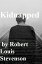 KidnappedŻҽҡ[ Robert Louis Stevenson ]