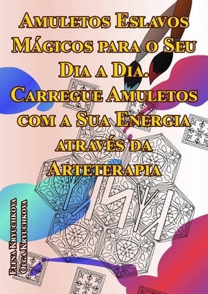 Amuletos Eslavos Mágicos para o Seu Dia a Dia