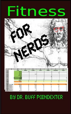 Fitness for Nerds【電子書籍】[ Kevin Laffe