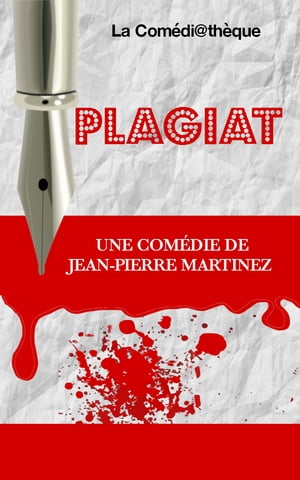 Plagiat【電子書籍】[ Jean-Pierre Martinez 