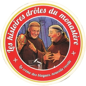 Les histoires drôles du monastère