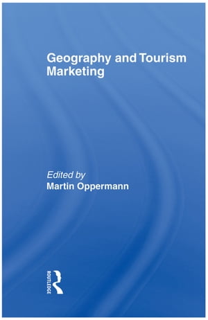 Geography and Tourism Marketing