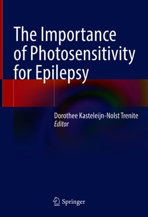 The Importance of Photosensitivity for Epilepsy