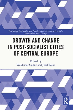 ŷKoboŻҽҥȥ㤨Growth and Change in Post-socialist Cities of Central EuropeŻҽҡۡפβǤʤ9,116ߤˤʤޤ