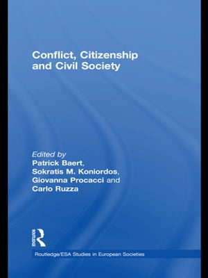 Conflict, Citizenship and Civil Society