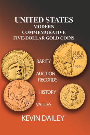 United States Modern Commemorative Five-Dollar Gold Coins