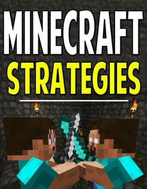 Minecraft Strategy Guide