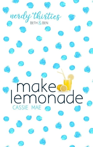 Make Lemonade