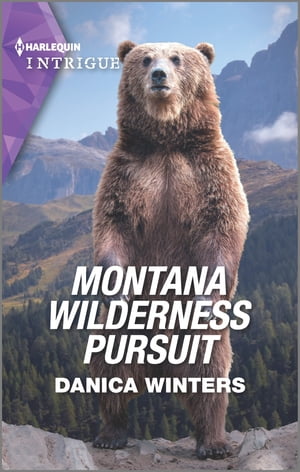 Montana Wilderness Pursuit A Montana Western MysteryŻҽҡ[ Danica Winters ]