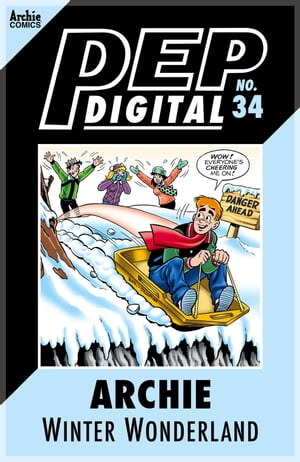 Pep Digital Vol. 034: Archie: Winter Wonderland