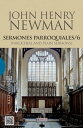 Sermones parroquiales / 6 (Parochial and Plain Sermons)