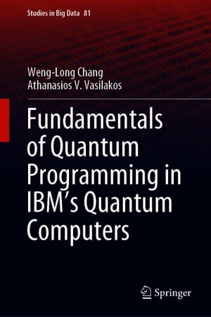 Fundamentals of Quantum Programming in IBM's Quantum Computers