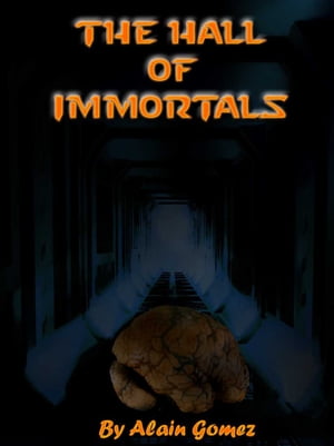The Hall of ImmortalsŻҽҡ[ Alain Gomez ]