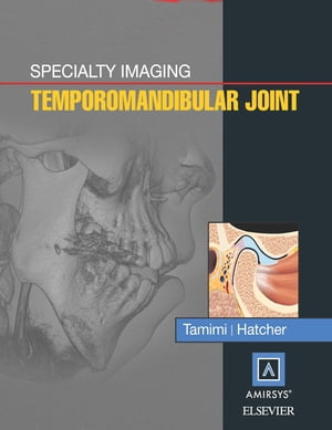Specialty Imaging: Temporomandibular Joint