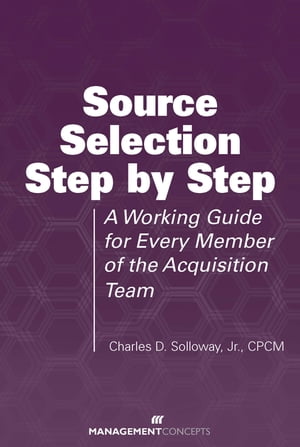 Source Selection Step by Step