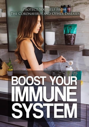 Boost Your Immune System