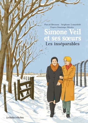 Simone Veil et ses sœurs - Les inséparables