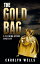 The Gold Bag A Fleming Stone MysteryŻҽҡ[ Carolyn Wells ]