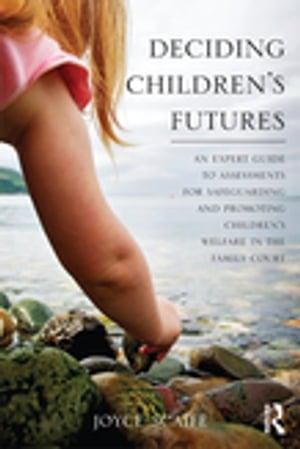 Deciding Children's Futures