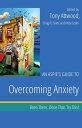 An Aspie 039 s Guide to Overcoming Anxiety Been There. Done That. Try This 【電子書籍】