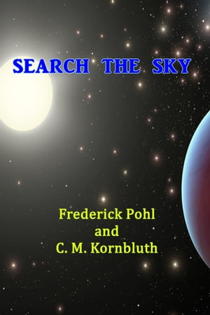 Search the SkyŻҽҡ[ Frederick Pohl ]