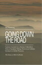 Going Down the Road Lessons Learned on a Journey Undertaken from a Canadian Mining Town to an Unlikely Startup to a Global Presence. The Story of JDA Software.【電子書籍】 Jim Armstrong