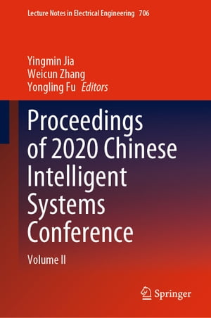 Proceedings of 2020 Chinese Intelligent Systems Conference Volume II【電子書籍】