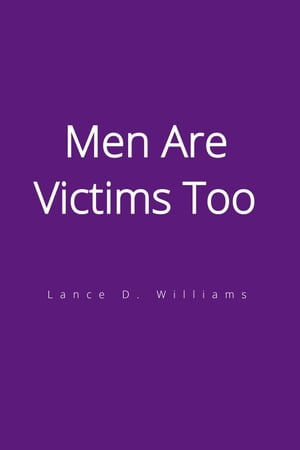 Men Are Victims Too