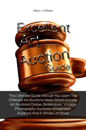 Excellent Art Auction Guide