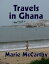 Travels in Ghana