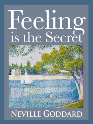 Feeling is the SecretŻҽҡ[ Neville Goddard ]
