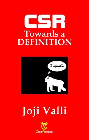 ŷKoboŻҽҥȥ㤨CSR: Towards a DEFINITIONŻҽҡ[ Dr. Joji Valli ]פβǤʤ120ߤˤʤޤ