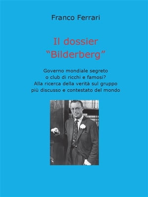 Il dossier “Bilderberg”