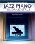 Jazz Piano Fundamentals (Complete, Books 1-3)